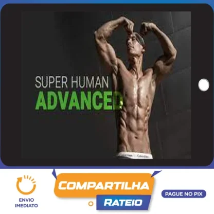 Advanced Calisthenics - Frank Medrano [INGLÊS]