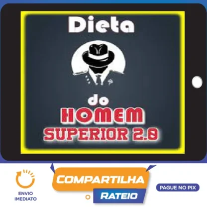 Dieta do Homem Superior 2.0 - Marcela Muniz