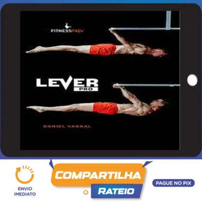Lever Pro - Daniel Vadnal (FitnessFAQs) [INGLÊS]