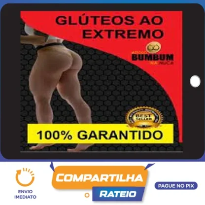 Método Bumbum Na Nuca 2.0 - Glúteos ao Extremo