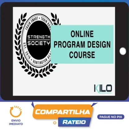Program Design: KILO Strength Society [INGLÊS]