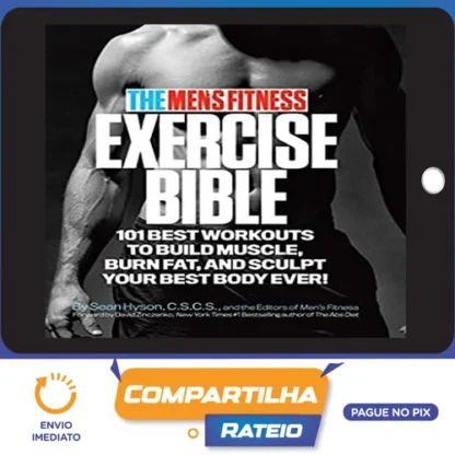The Men's Fitness Exercise Bible - Sean Hyson [INGLÊS]