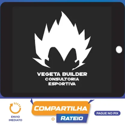 Vegeta Builder: Receitas Anabolicas - Jonas Júnior