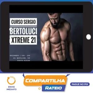 Xtreme 21 - Sérgio Bertoluci