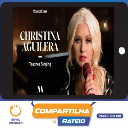 Masterclass, Chistina Aguilera Teaches Singing - Christina Aguilera [INGLÊS]