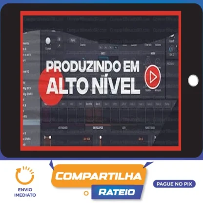 Produzindo em Alto Nível - André Salata