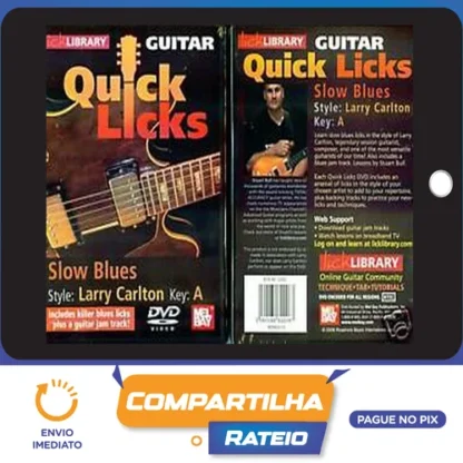 Quick Licks - Lick Library Guitar [INGLÊS]