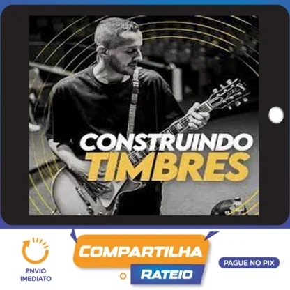 Construindo Timbres - Duda Andrade
