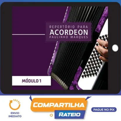 Curso de Acordeon Intermediário: Vol. 3 - Paulinho Marques