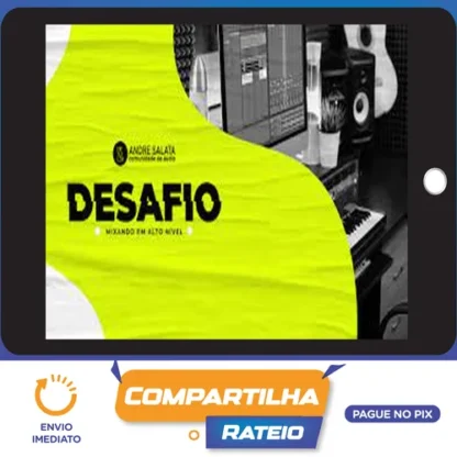 Desafio Mixando em Alto Nível - André Salata