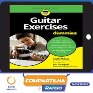 Guitar Exercises for Dummies - Mark Phillips [EBOOK] [INGLÊS]