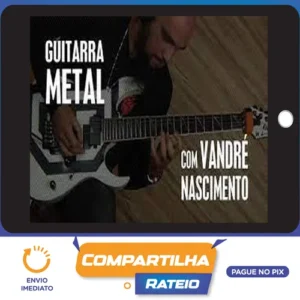 GuitarPedia: Metal - Vandré Nascimento