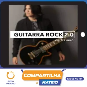 Guitarra Rock 2.0 - Ozielzinho