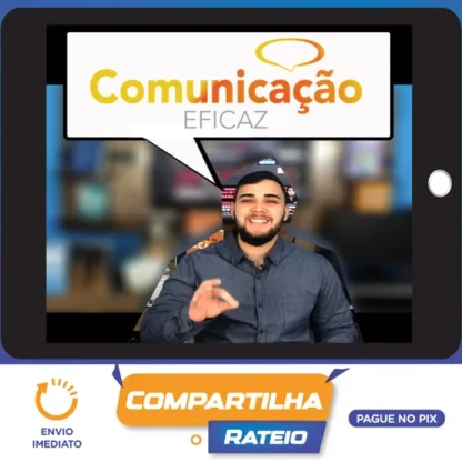 Comunicação Eficaz 2.0 - Roney Araujo