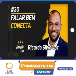 Falar Bem Conecta - Ricardo Silva Voz