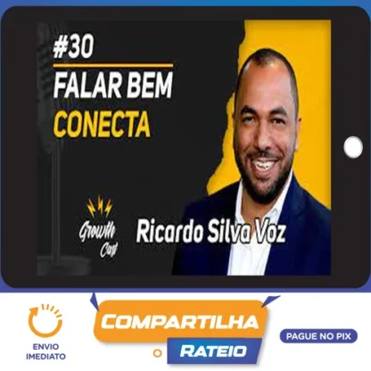 Falar Bem Conecta - Ricardo Silva Voz