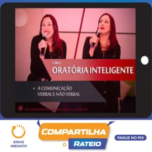 Oratória Inteligente - Ana Paula Vacaro