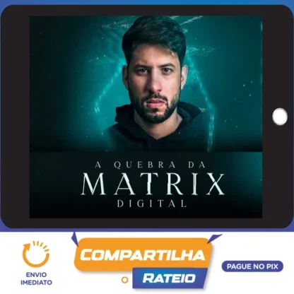 A Quebra da Matrix 3.0 2022 - Iuri Meira