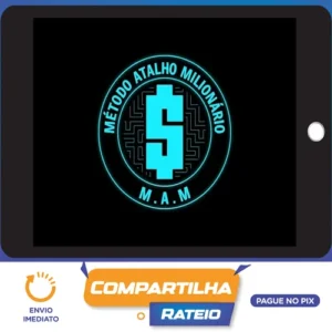 Método Atalho Milionário - Sanchão