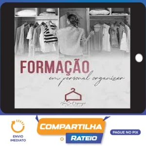 Curso de Formação em Personal Organizer - Carla Coelho