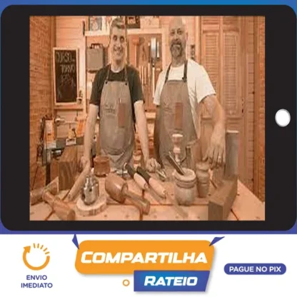 Curso de Tornearia em Madeira para Iniciantes - Empoeirados