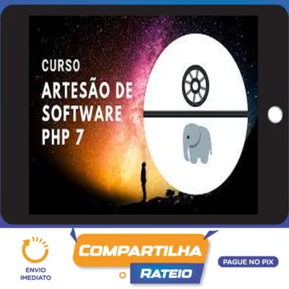Curso Artesão de Software Php 7 (do Padawan ao Jedi) - Julio Alves
