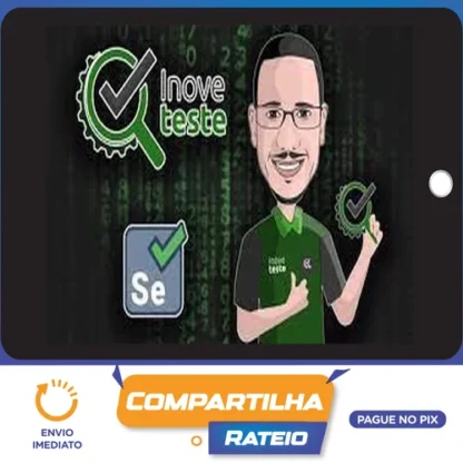 Curso Completo de Automação de Testes Para Iniciantes + Bônus - Hugo Peres