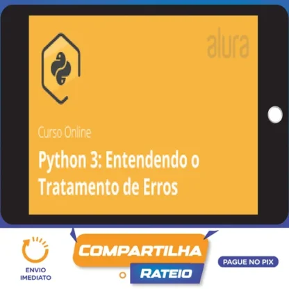 Alura: Python 3 Entendendo o Tratamento de Erros - Ronald Rodrigues Farias