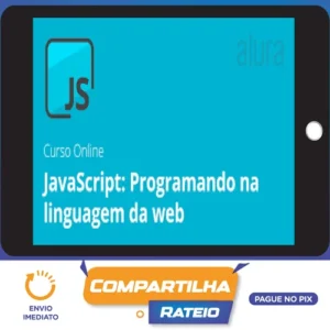 Curso Javascript: Programando Na Linguagem da Web - Alura