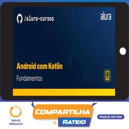 Android com Kotlin I: Aprendendo a base - Alura