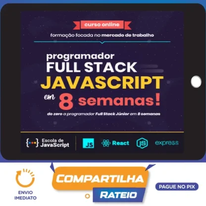 Do Zero a Programador Full Stack Javascript em 8 Semanas - Leonardo Scorza e Daniel Moreto
