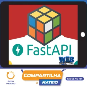 FastAPI: APIs Modernas e Assíncronas com Python - Geek University
