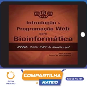 Introdução à Programação Para Bioinformática com Python - Diego Mariano