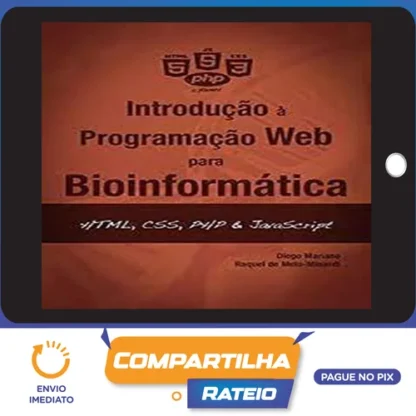 Introdução à Programação Para Bioinformática com Python - Diego Mariano