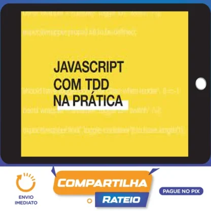 Js com Tdd Na Prática - Willian Justen