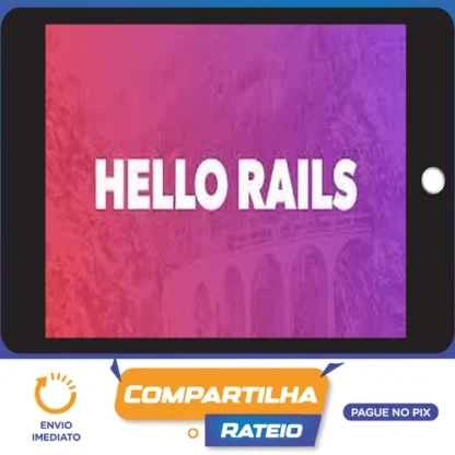 Learn and Understand Ruby On Rails 6 - Hellorails [Inglês]