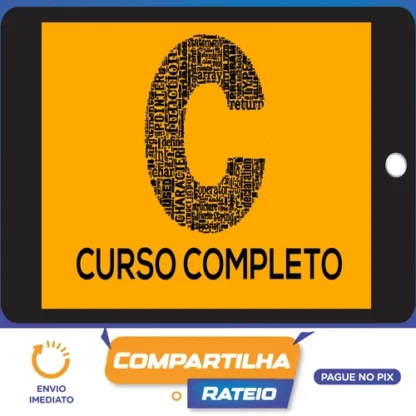 Portal C Plus Plus: Curso Completo de C - Roberto Carlos Neves