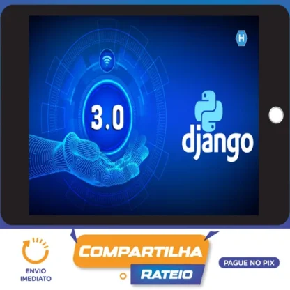 Python 3 Na Web com Django (Básico e Intermediário) - Gileno Alves Santa Cruz Filho