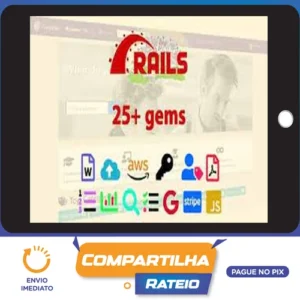 Ruby On Rails 6 Learn 25+ Gems and Build a Startup Mvp - Yaroslav Shmarov [Inglês]