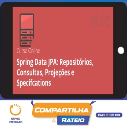 Spring Data Jpa Repositórios, Consultas, Projeções e Specifcations - Alura