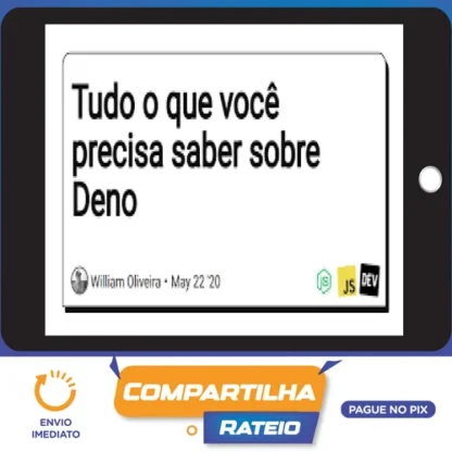 Tudo Que Você Precisa Saber Sobre Deno JS , Site, Api + 3 Proj - Gregory Pacheco e Susy Pereira