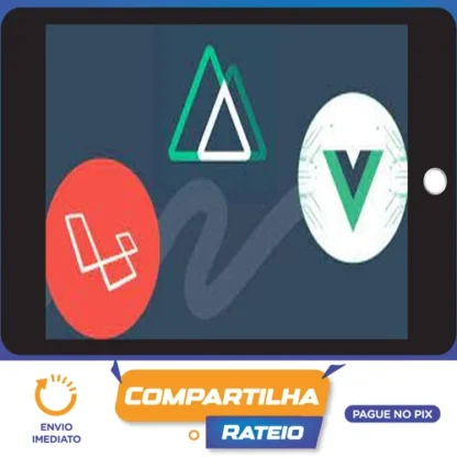 Vue 3, Nuxt.js and Laravel A Rapid Guide Advanced - Antonio Papa [INGLÊS]