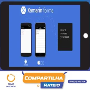 Xamarin Forms: Apps Para Android, IOS e Uwp - Elias Ribeiro da Silva Costa