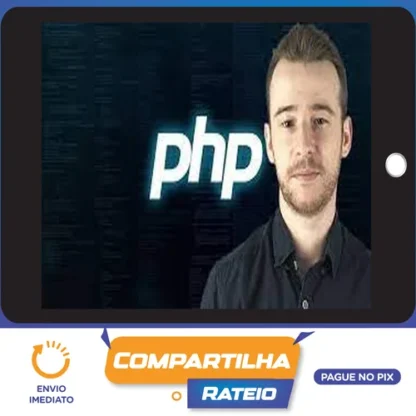 Aprenda Php do Zero com Facilidade e Faça Sites Dinâmicos - Ivan Lourenço Gomes
