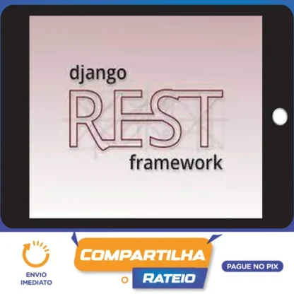 Crie Apis Rest com Python e Django Rest Framework - Geek University