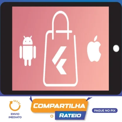 Crie Uma Loja Virtual Completa: Android e IOS com Flutter - Daniel Ciolfi