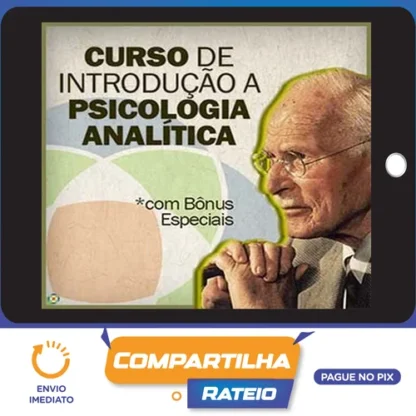 Introdução à Psicologia Analítica - Jung na Prática