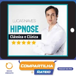 Master Em Hipnose Clínica - Lucas Naves