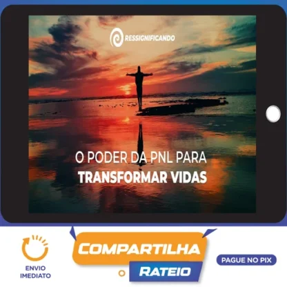 O Poder Transformador da PNL - Andre Pércia