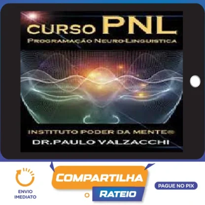 PNL Avançada - Dr Paulo Valzacchi